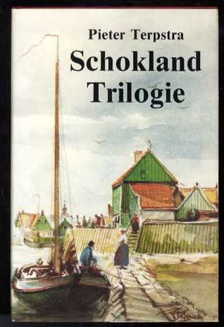 Schokland Trilogie