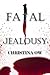 Fatal Jealousy