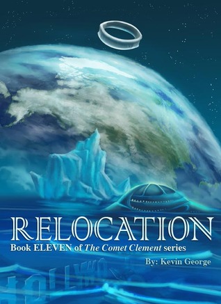Relocation (Comet Clement, #11)