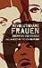 Revolutionäre Frauen. Biographien und Stencils