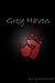 Grey Haven (Dreamer Chronic...
