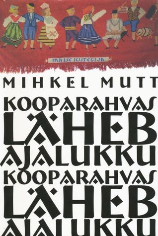 Kooparahvas läheb ajalukku. Saatuselugusid seltskonnakroonikast (Paperback)