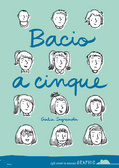 Bacio a cinque (Paperback)