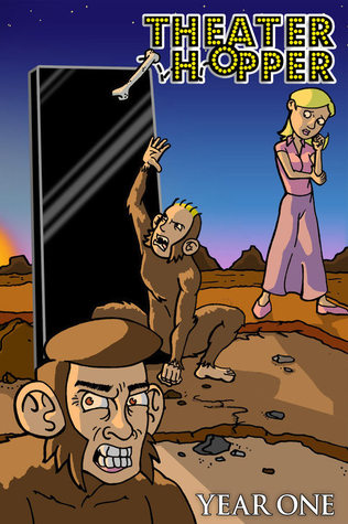 Theater Hopper: Year One (Perfect Paperback)