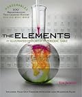 The Elements: An Illustrated History of the Periodic Table