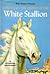 El Blanco—The Legend of the White Stallion by Rutherford G. Montgomery