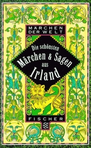 Die schönsten Märchen & Sagen aus Irland (Paperback)