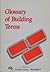 Glossary of Building Terms