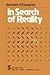 In Search of Reality