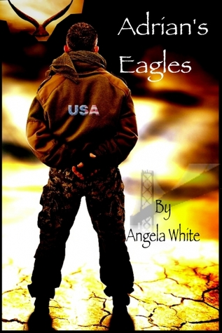 Adrian's Eagles (Life After War #2)
