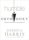 Humble Orthodoxy:...