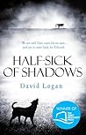Half-Sick of Shadows by David  Logan