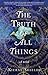 The Truth of All Things (Ar...