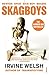 Skagboys (Mark Renton, #1)