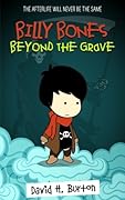 Billy Bones: Beyond the Grave