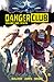 Danger Club, Vol. 1: Death