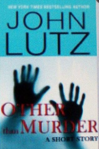 Other Than Murder (Frank Quinn #3.5)