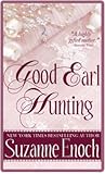 Good Earl Hunting by Suzanne Enoch