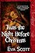 Twas the Night Before Christmas by Eva  Scott