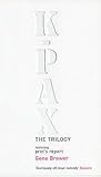 K-Pax The trilogy...