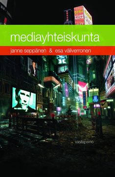 Mediayhteiskunta (Paperback)