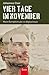 Vier Tage im November: Mein...