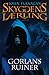 Gorlans Ruiner by John Flanagan
