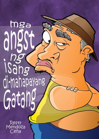 Mga Angst ng Isang Di-Mahapayang Gatang
