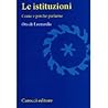 Le Istituzioni: Come e perché parlarne