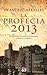 La profecia 2013