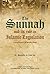 The Sunnah and Its Role in Islamic Legislation by Mustafa as-Sibâ‘ee