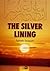 The Silver Lining