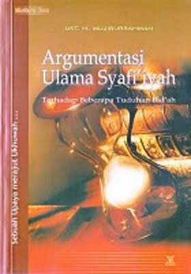 Argumentasi Ulama Syafi'iyah terhadap Beberapa Tuduhan Bid'ah