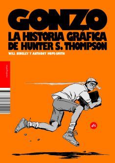 Gonzo. La historia gráfica de Hunter S. Thompson
