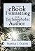 Simple eBook Formatting for...