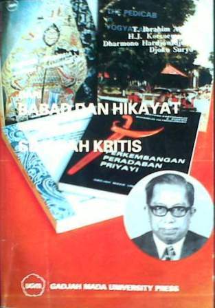 Dari Babad dan Hikayat sampai Sejarah Kritis
