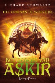 Het Oog van de Woestijn (Het Geheim van Askir, #3)