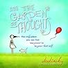 In the Garden of ...