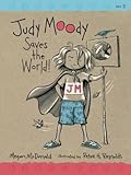 Judy Moody Saves the World! (Judy Moody #3)