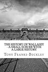 The History of Wallasey - A Small Suburb With A Large History: The Wirral Peninsula