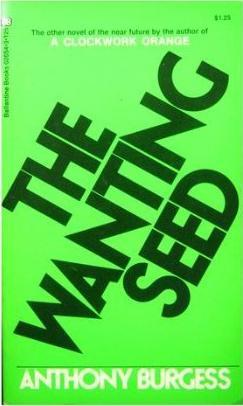 The Wanting Seed