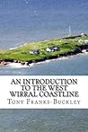 An Introduction to the West Wirral Coastline: Wirral Peninsula