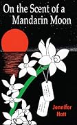 On the Scent of a Mandarin Moon