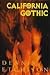 California Gothic by Dennis Etchison