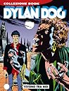 Dylan Dog n. 13: Vivono tra noi