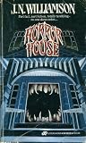 Horror House by J.N. Williamson