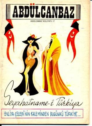 Evrim-II - Evliya Çelebi Seyahatname-i Türkiya-I (Abdülcanbaz Külliyatı, #17)