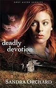 Deadly Devotion