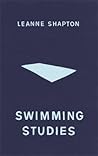 Swimming Studies by Leanne Shapton
