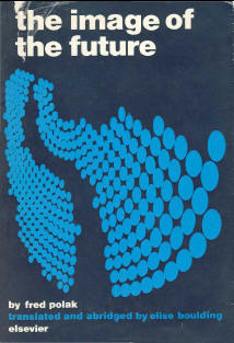 The Image of the Future (Unknown Binding)